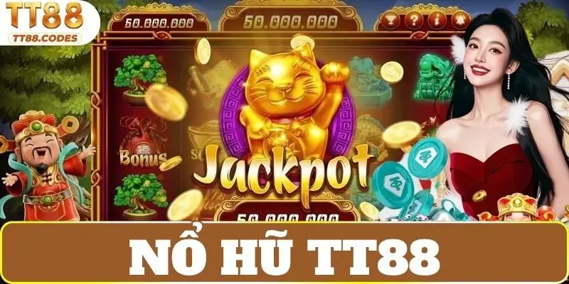 Nổ Hũ TT88